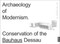 Archaeology of Modernism (Preservation Bauhaus Dessau) by Monika Markgraf, 9783868596847