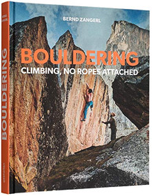 Bouldering (Climbing, No Ropes Attached) by Bernd Zangerl, 9783899550245