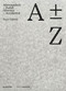 A plus minus Z (Payer Gabriel. Abwesenheit - Zufall / Absence - Accidental) by Payer Gabriel, 9783111066240