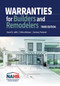 Warranties for Builders and Remodelers, Third Edition by Zach Packard, David S Jaffe, Felicia Watson, 9780867188158