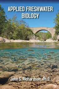 Applied Freshwater Biology by John S. Richardson, 9781604271690