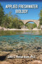 Applied Freshwater Biology by John S. Richardson, 9781604271690
