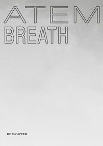 Atem / Breath (Gestalterische, ökologische und soziale Dimensionen / Morphological, ecological and social dimensions) by Linn Burchert, Iva Rešetar, 9783110701838