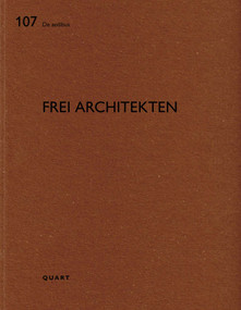 Frei Architekten (De aedibus) by Heinz Wirz, 9783037613122
