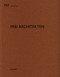 Frei Architekten (De aedibus) by Heinz Wirz, 9783037613122