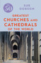 The 50 Greatest Churches and Cathedrals by Sue Dobson, 9781785782831