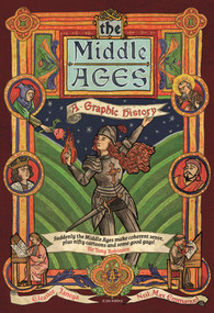 The Middle Ages (A Graphic History) by Eleanor Janega, Neil Max Emmanuel, 9781785785917