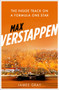 Max Verstappen (The Inside Track on a Formula One Star) by James Gray, 9781785787300