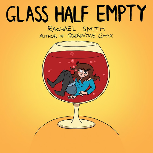 Glass Half Empty by Rachael Smith, 9781785788970