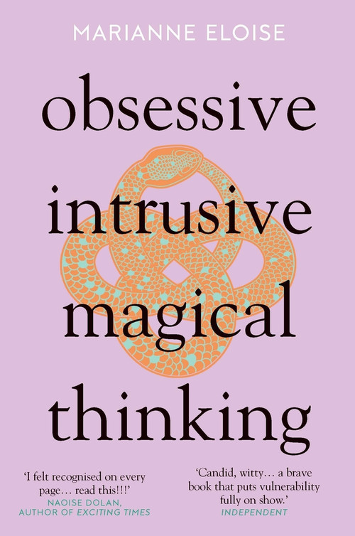 Obsessive, Intrusive, Magical Thinking - 9781785789632 by Marianne Eloise, 9781785789632