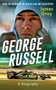 George Russell (A Biography) by James Gray, 9781837730100