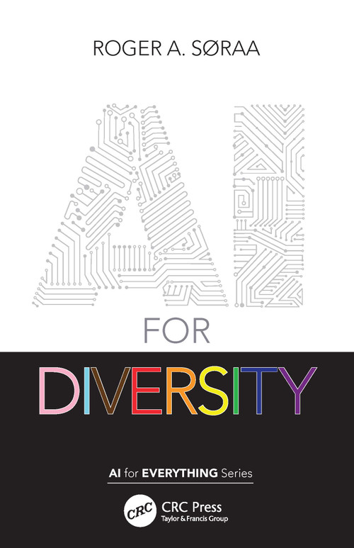 AI for Diversity by Roger Søraa, 9781032073569