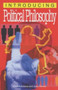 Introducing Political Philosophy by Dave Robinson, Judy Groves, 9781840464504