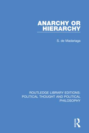 Anarchy or Hierarchy - 9780367369637 by S. de Madariaga, 9780367369637
