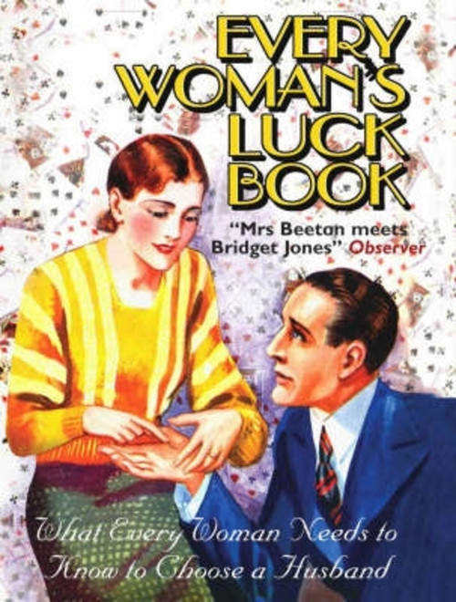 Every Woman's Luck Book by Anonymous Anonymous, 9781840465181