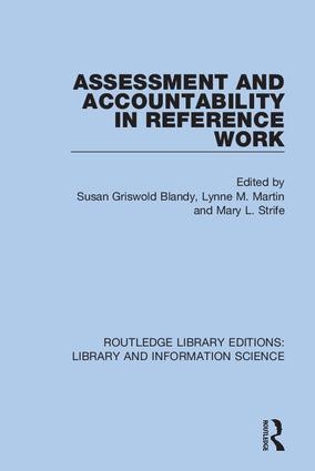 Assessment and Accountability in Reference Work - 9780367361174 by Susan Griswold Blandy, Lynne M. Martin, Mary L. Strife, 9780367361174
