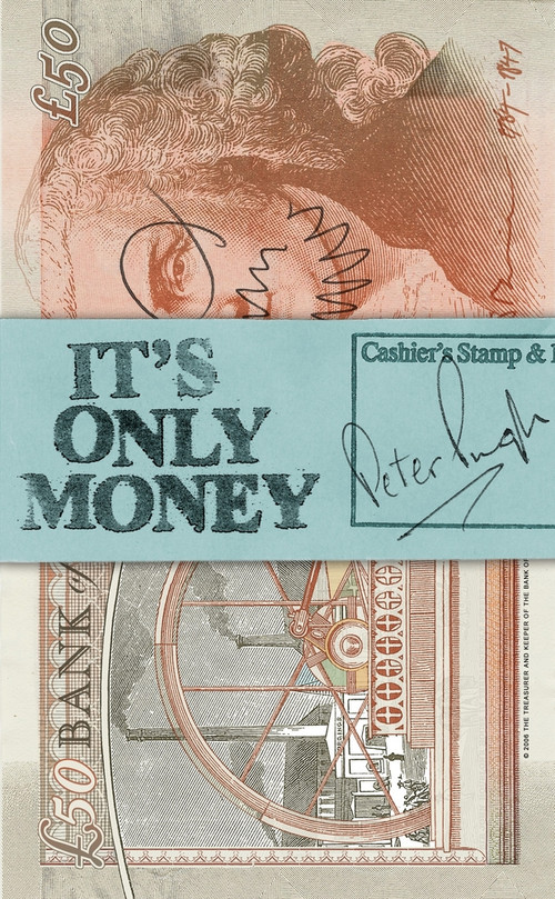 It's Only Money by Peter Pugh, 9781840467383
