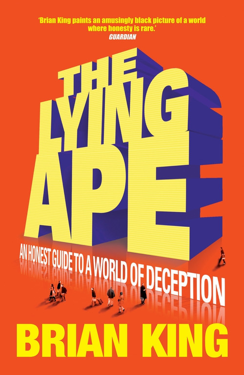 The Lying Ape by Brian King, 9781840467994