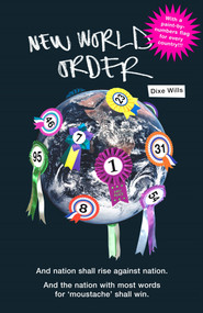 New World Order (Every Country on Earth. Sorted.) by Dixe Wills, 9781840468748