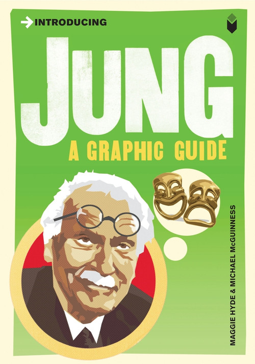 Introducing Jung (A Graphic Guide) by Maggie Hyde, Michael McGuiness, 9781848310100