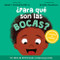 ¿Para qué son las bocas? (Spanish Edition) by Abbey Wedgeworth, Emma Randall, 9781496491312