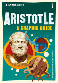 Introducing Aristotle (A Graphic Guide) by Rupert Woodfin, Judy Groves, 9781848311695