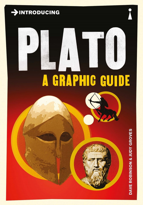 Introducing Plato (A Graphic Guide) by Dave Robinson, Judy Groves, 9781848311770