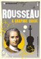 Introducing Rousseau (A Graphic Guide) by Dave Robinson, Oscar Zarate, 9781848312128