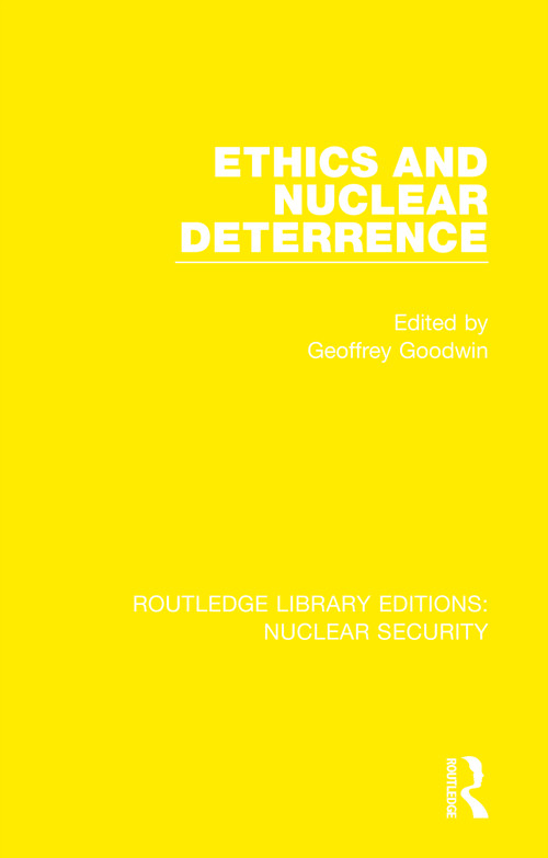 Ethics and Nuclear Deterrence - 9780367536985 by Geoffrey Goodwin, 9780367536985