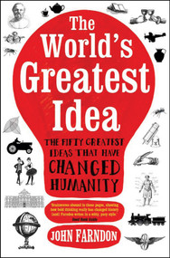 The World's Greatest Idea by John Farndon, 9781848312456
