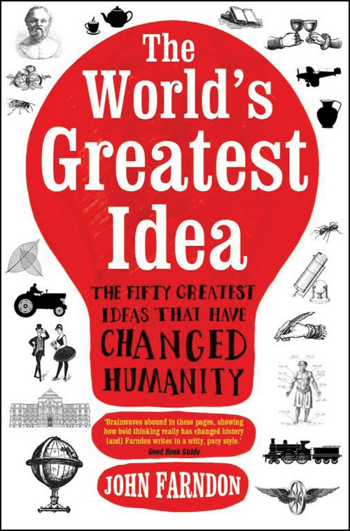 The World's Greatest Idea by John Farndon, 9781848312456