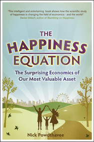 The Happiness Equation by Nick Powdthavee, 9781848312463