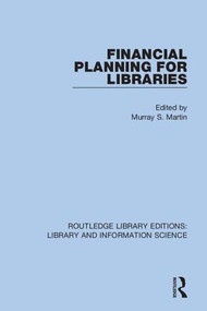 Financial Planning for Libraries - 9780367371326 by Murray S. Martin, 9780367371326