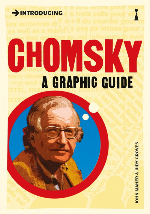 Introducing Chomsky (A Graphic Guide) - 9781848312944 by John Maher, Judy Groves, 9781848312944