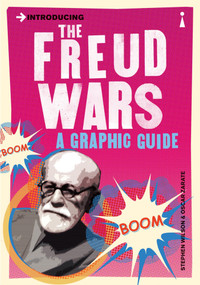 Introducing the Freud Wars (A Graphic Guide) - 9781848314115 by Stephen Wilson, Oscar Zarate, 9781848314115