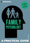 Introducing Family Psychology (A Practical Guide) by James Powell, 9781848315181