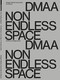 Delugan Meissl Associated Architects - DMAA (Non endless space) by Wolfgang Fiel, 9783035625912