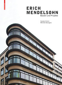 Erich Mendelsohn (Bauten und Projekte) (German Edition) by Carsten Krohn, Michele Stavagna, 9783035620719