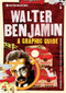 Introducing Walter Benjamin (A Graphic Guide) by Alex Coles, Andrzej Klimowski, Howard Caygill, 9781848316928