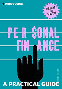 Introducing Personal Finance (A Practical Guide) by Michael Taillard, 9781848317239