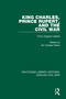 King Charles, Prince Rupert and the Civil War by Charles Petrie, 9780367616915