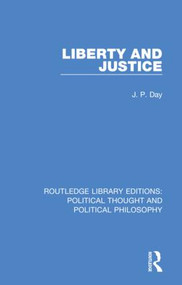 Liberty and Justice - 9780367220235 by J. P. Day, 9780367220235