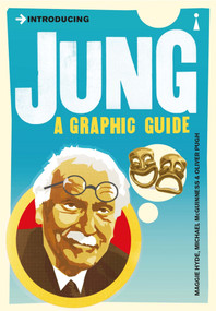 Introducing Jung (A Graphic Guide) - 9781848318557 by Maggie Hyde, Michael McGuinness, Oliver Pugh, 9781848318557
