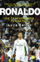 Ronaldo - 2016 Updated Edition (The Obsession For Perfection) by Luca Caioli, 9781906850937