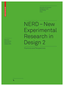 NERD - New Experimental Research in Design 2 (Positions and Perspectives) by Michelle Christensen, Ralf Michel, Wolfgang Jonas, 9783035623659
