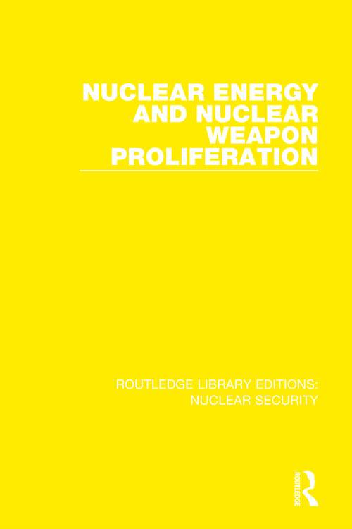 Nuclear Energy and Nuclear Weapon Proliferation - 9780367513498 by Stockholm International Peace Research Institute, 9780367513498