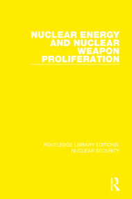 Nuclear Energy and Nuclear Weapon Proliferation - 9780367513498 by Stockholm International Peace Research Institute, 9780367513498