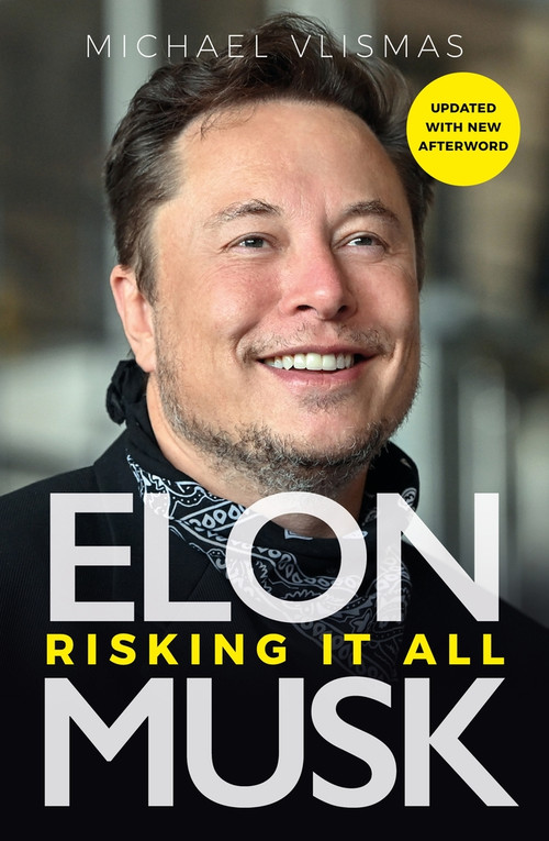 Elon Musk (Risking It All) by Michael Vlismas, 9781915563101