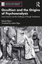 'Occultism and the Origins of Psychoanalysis' and 'Sigmund Freud and The Forsyth Case' (2 Volume Set) by Maria Pierri, Adam Elgar, 9781032308920