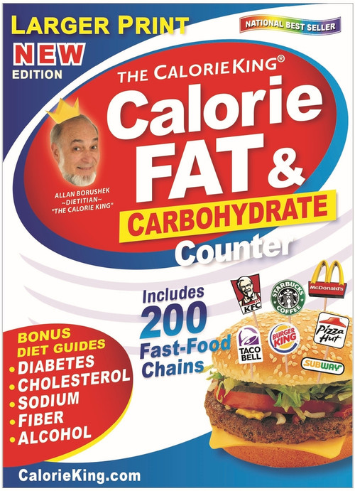 CalorieKing Larger Print Calorie, Fat & Carbohydrate Counter by Allan Borushek, 9781930448872